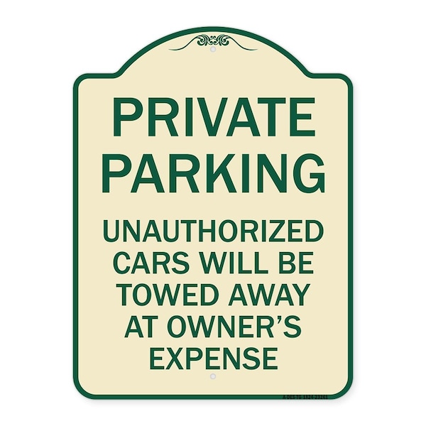 Signmission Private Parking Unauthorized Cars Towed Away Owners Expense Alum Sign, 18" L, 24" H, TG-1824-23261 A-DES-TG-1824-23261 - main